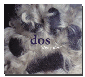 dos' 'dos y dos' dos' 'dos y dos'