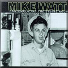 mike watt's 'contemplating the engine room'