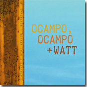 ocampo, ocampo + watt debut seven inch cover