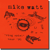 mike watt's 'ring spiel tour '95' album cover